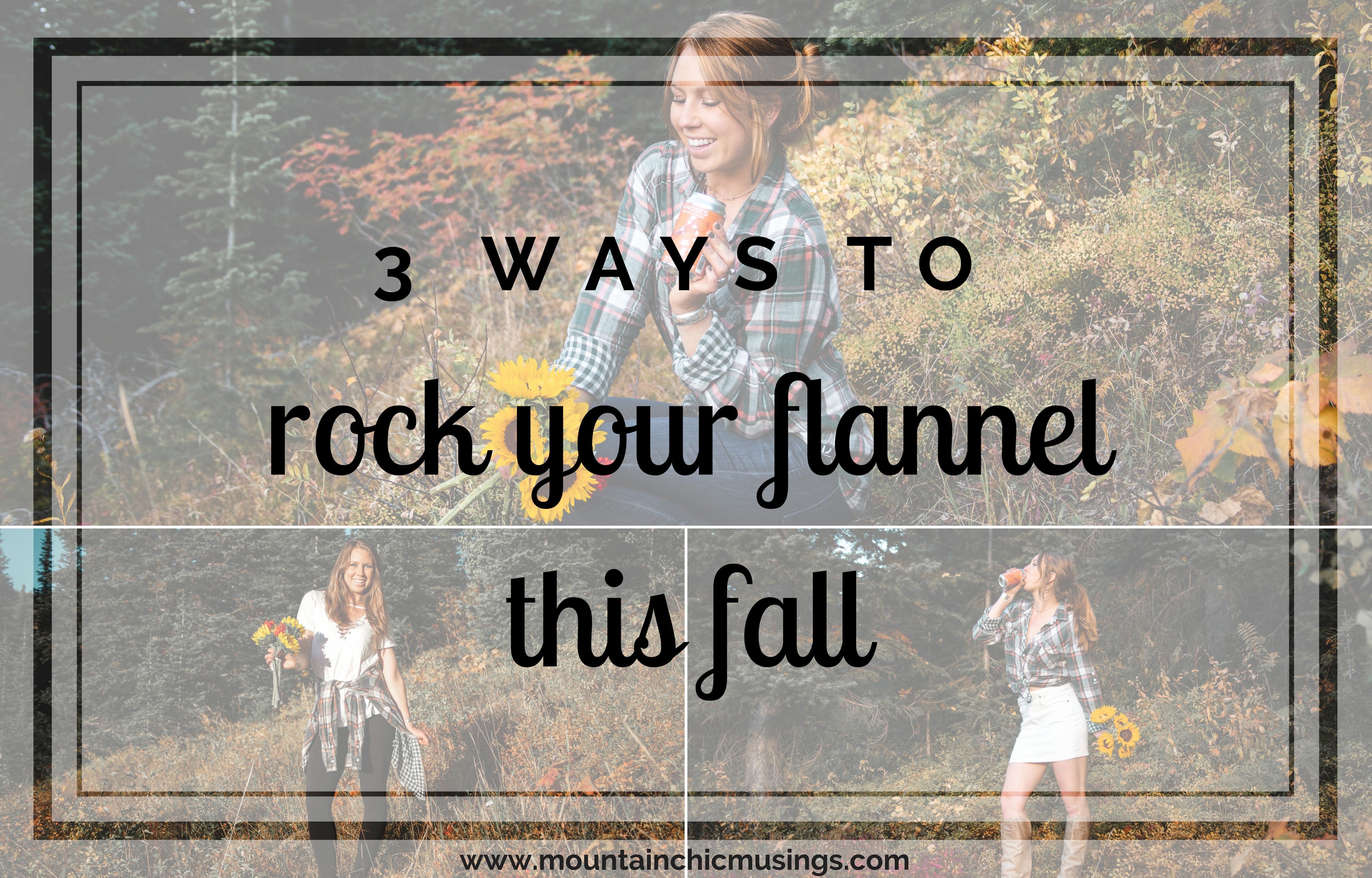 3-ways-to-rock-your-flannel-this-fall