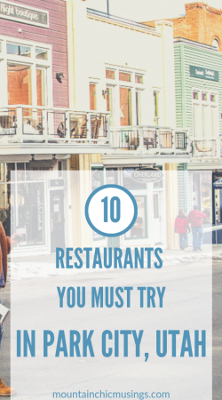 Restaurant Guide to Park City Utah